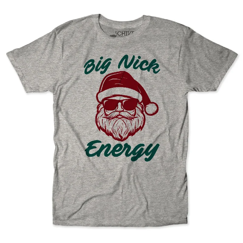 Big Nick Energy Unisex Tee Terry Blend Velvet Blend Canvas Blend