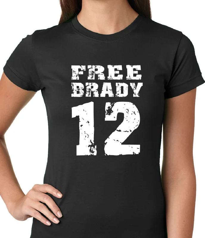 Free Brady #12 - Deflategate New England Football Ladies T-shirt Layered Multi-layer Single Layer