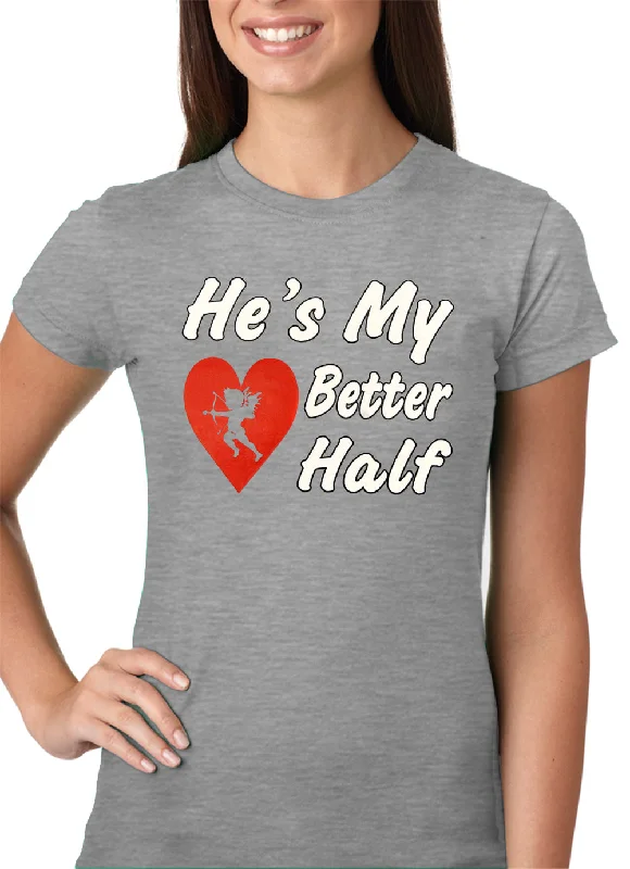 He's My Better Half Girls T-shirt Mesh Blend Leather Blend Suede Blend