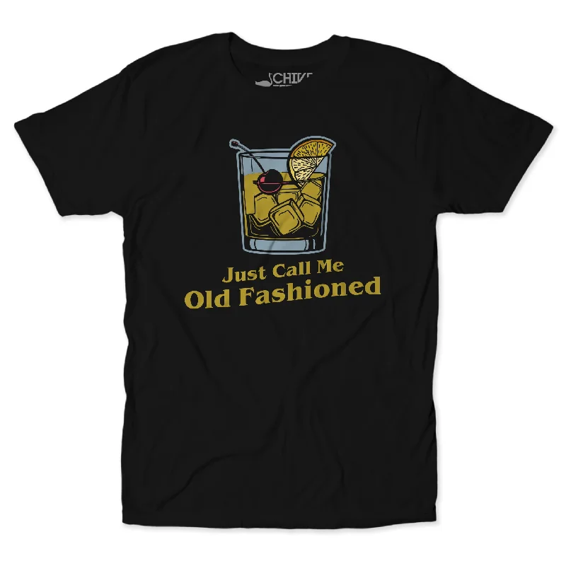 Just Call Me Old Fashioned Unisex Tee Basic T-Shirt Crew Neck Short Sleeve