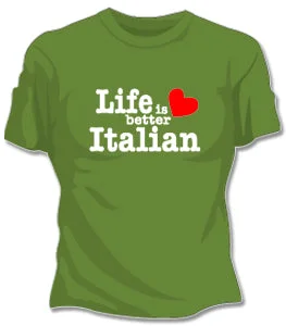 Life Is Better Italian Girls T-Shirt Jersey Fabric Tulle Fabric Batik Fabric