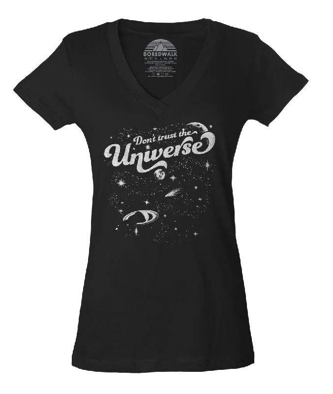 Women's Don't Trust the Universe Vneck T-Shirt Modern Contemporary Chic