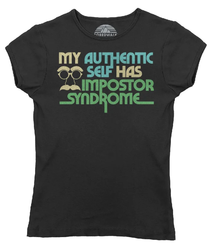 Women's My Authentic Self Has Impostor Syndrome T-Shirt Hooded Caped Shawl Collar