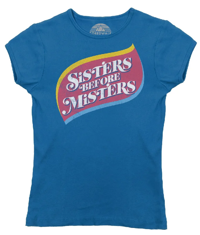 Women's Sisters Before Misters T-Shirt - Feminist Shirt Anti-Shrink Durable Soft